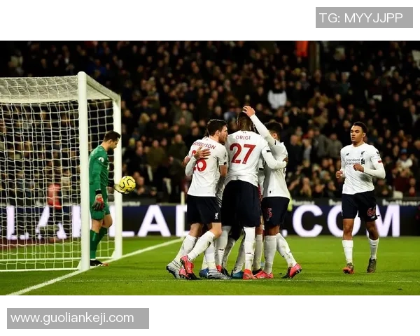 英超惊现冷门利物浦狂胜国米五球乌龙球瞬间点燃全场激情